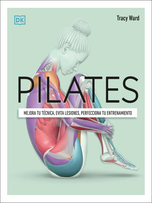 Title details for Pilates (Science of Pilates) by Tracy Ward - Available